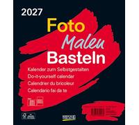Foto-Malen-Basteln Bastelkalender schwarz 2027: Fotokalender zum Selbstgestalten. Do-it-yourself Kalender mit festem Fotokarton. Format: 21,5 x 24 cm