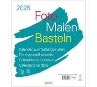 Foto-Malen-Basteln Bastelkalender weiß groß 2026: Fotokalender zum Selbstgestalten. Do-it-yourself Kalender mit festem Fotokarton. Format: 30 x 35 cm