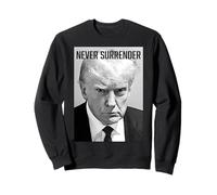 Foto policial de Trump - Foto policial de Donald Trump - Nunca te rindas Sudadera