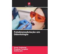 Fotobiomodulação em Odontologia