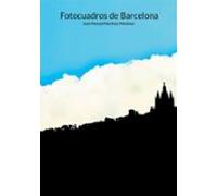 Fotocuadros De Barcelona (ebook)