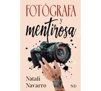 FOTÓGRAFA Y MENTIROSA