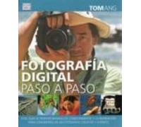 Fotografía Digital Paso a Paso