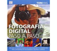 Fotografía Digital Paso a Paso