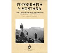 FOTOGRAFIA Y MONTA?A (SIN COLECCION)