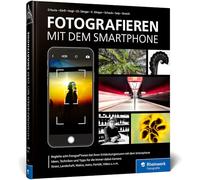 Buch Fotografía con el smartphone por Adam D'Auria, Andreas Görß, Kyra Sänger,