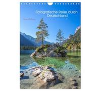 Fotografische Reise durch Deutschland (Wandkalender 2026 DIN A4 hoch), CALVENDO Monatskalender: Impressionen quer durch die Heimat.
