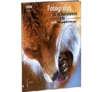 Fotografos De La Naturaleza 2006 = Wildlife Photographer Of The Y Ear