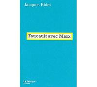 Foucault avec Marx