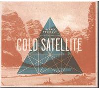 Foucault, Jeffrey - Cold Satellite