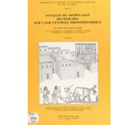 Fouilles De Shortughaï (2). Recherches Sur Lasie Centrale Protohistori