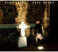 Foul Deeds by Pegi Young (2010-06-29)