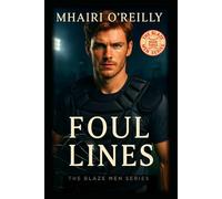 Foul Lines: A Bad Boy Baseball Romance (The Blaze Men)