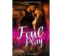 FOUL PLAY: Where Trust Is Dead and Everyone Has Something to Hide (THE LEGACY LEAGUE)