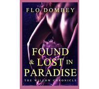 Found and Lost in Paradise (The Willow Chronicle)