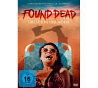 Found Dead - Urlaub in der Hölle [Alemania] [DVD]