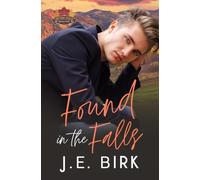 Found in the Falls (Devon Falls: A Small Town MM Romance Series)