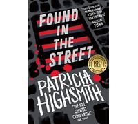 Found In The Street: A Virago Modern Classic (Virago Modern Classics)
