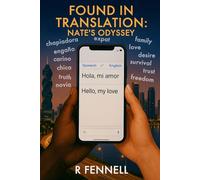 Found in Translation: Nate’s Odyssey