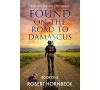 Found on the Road to Damascus: Blessed are the Opossums