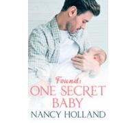 Found: One Secret Baby (ebook)