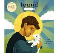 Found: Psalm 23 (Jesus Storybook Bible)