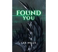 Found You: Iron Will Series: 2