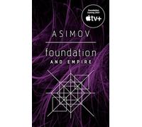Foundation And Empire (Foundation Novels (Paperback)) [Idioma Inglés]: 2 (cover may vary).: Isaac Asimov