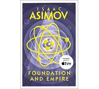 FOUNDATION AND EMPIRE: The greatest science fiction series of all time, now a major series from Apple TV+: Book 2 (The Foundation Trilogy)