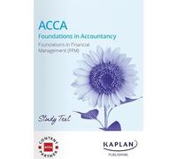 FOUNDATION IN FINANCIAL MANAGEMENT - STUDY TEXT