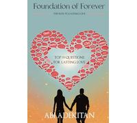 Foundation of Forever: The Path to Lasting Love