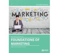 Foundation of Marketing Texas Edition Teacher Manual