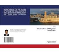 Foundation of Physical Education