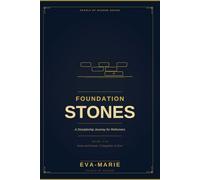 Foundation Stones: A Discipleship Journey for Reformers: A 30-Day Devotional for Those Called to Reform Their World