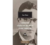 Foundation Trilogy: Isaac Asimov (Everyman’s Library Contemporary Classics)