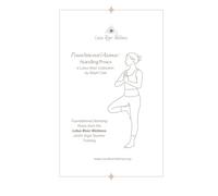 Foundational Asanas : Standing Poses: a Lotus River Collection by Steph Cole