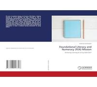 Foundational Literacy and Numeracy (FLN) Mission: Achieving Learning for All by 2026-2027
