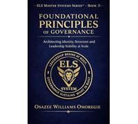 Foundational Principles of Governance