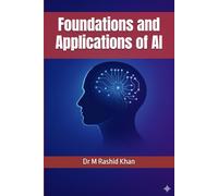 Foundations and Applications of AI