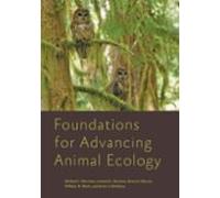Foundations For Advancing Animal Ecology