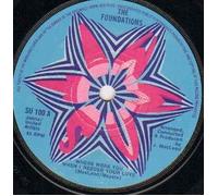 FOUNDATIONS - FOUNDATIONS - WHERE WERE YOU WHEN I NEEDED YOUR LOVE - 7 inch vinyl / 45