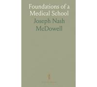 Foundations of a Medical School: An address on building a school of medicine in st. louis and the civic duty that sustains it