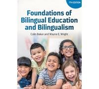 Foundations of Bilingual Education and Bilingualism: 127