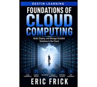 Foundations of Cloud Computing (IT Foundation Series)