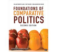 Foundations of Comparative Politics - International Student Edition