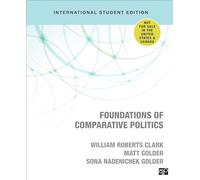 Foundations of Comparative Politics - International Student Edition