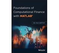 Foundations of Computational Finance with MATLAB