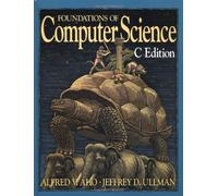 Foundations of Computer Science in C. (Principles of Computer Science Series)