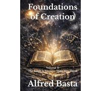 Foundations of Creation: An Encyclopedia Examining the Scientific Case for Biblical Accuracy: Volume 11: The Earth Is Younger Than You Think