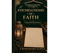 Foundations of Faith: Islamic Word Search Journey (Inspired2Empower Qur'an Moments)